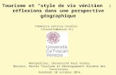 Tourisme et “style de vie vénitien” : réflexions dans une perspective géographique Federica Letizia Cavallo (fcavallo@unive.it) Montpellier, Université.
