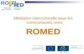 Médiation interculturelle pour les communautés roms ROMED.