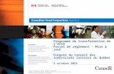 © 2011 Sa Majesté la Reine, aux droits du Canada (Agence canadienne d’inspection des aliments), tous droits réservés. Toute utilisation non autorisée est.