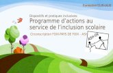 Dispositifs et pratiques inclusives: Programme d’actions au service de l’inclusion scolaire Circonscription FOIX-PAYS DE FOIX - ASH Formation CLIS-ULIS.