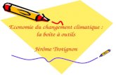 Economie du changement climatique : la boîte à outils Jérôme Trotignon.