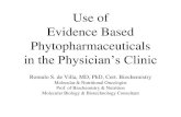 Use of Evidence Based Phytopharmaceuticals in the Physician’s Clinic
