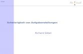 FH-Hof Schwierigkeit von Aufgabenstellungen Richard Göbel.