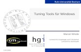 Ruhr-Universität Bochum 5.05.2008 Tuning Tools für Windows Marcel Wrede Lehrstuhl für Kryptologie und IT-Sicherheit Lehrstuhl für Stochhastik.