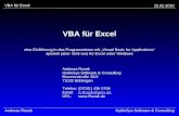 VBA für Excel 22.02.2010 Andreas RozekHyMeSys Software & Consulting VBA für Excel eine Einführung in das Programmieren mit Visual Basic for Applications.