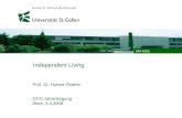 IWI-HSG Independent Living Prof. Dr. Hubert Österle OCG Jahrestagung Wien, 3.3.2008.