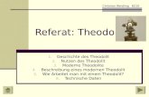 Referat: Theodolit 1. Geschichte des Theodolit 2. Nutzen des Theodolit 3. Moderne Theodolite 4. Beschreibung eines modernen Theodolit 5. Wie Arbeitet man.
