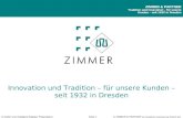 O-CASH und Intelligent Register PräsentationSeite 1 © ZIMMER & PARTNER mit freundlicher Unterstützung EPSON IDS ZIMMER & PARTNER Tradition und Innovation.