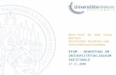 Herr Prof. Dr. med. Claus Bartels Ärztlicher Direktor und Vorstandsvorsitzender EFQM - BEWERTUNG AM UNIVERSITÄTSKLINIKUM GREIFSWALD 27.11.2008.