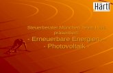Steuerberater München Team Härtl präsentiert: - Erneuerbare Energien – - Photovoltaik -