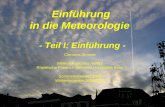 Einführung in die Meteorologie - Teil I: Einführung - Clemens Simmer Meteorologisches Institut Rheinische Friedrich-Wilhelms Universität Bonn Sommersemester.