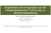 Katrin Lückmann & Susanne Menzel Universität Osnabrück Fachbereich Biologie/ Chemie Didaktik der Biologie Ergebnisse und Anregungen aus der biologiedidaktischen.