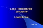 Lese-Rechtschreib-SchwächeLegasthenie three, 2005.