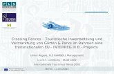 Crossing Fences – Touristische Inwertsetzung und Vermarktung von Gärten & Parks im Rahmen eine transnationalen EU - INTERREG III B - Projekts Ulrike Regele,