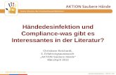 Www.aktion-sauberehaende.de | ASH 2011 - 2013 Bettenführende Einrichtungen Keine Chance den Krankenhausinfektionen Händedesinfektion und Compliance-was.