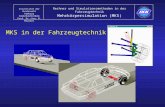 Rechner und Simulationsmethoden in der Fahrzeugtechnik Mehrkörpersimulation (MKS) MKS in der Fahrzeugtechnik Universität der Bundeswehr Hamburg FAHRZEUGTECHNIK.