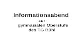 Informationsabend zur gymnasialen Oberstufe des TG Bühl.