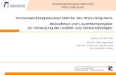 Lehrstuhl Regionalentwicklung und Raumordnung Prof. Dr. Gabi Troeger-Weiß Pfaffenbergstraße 95 67663 Kaiserslautern Kreisentwicklungskonzept 2020 für den.