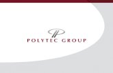 POLYTEC GROUP POLYTEC Track Record: Eine Geschichte kontinuierlichen Wachstums Meilensteine in der Geschichte POLYTECs Gründung der Polytec Elastoform.
