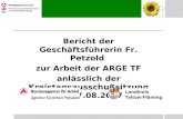 Bericht der Geschäftsführerin Fr. Petzold zur Arbeit der ARGE TF anlässlich der Kreistagsausschußsitzung am 27.08.2007 Landkreis Teltow-Fläming.