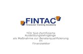 TÜV Süd-Zertifizierte Ausbildungslehrgänge als Maßnahme zur Beraterqualifizierung im Finanzsektor.