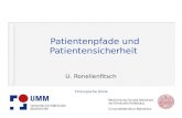Chirurgische Klinik Patientenpfade und Patientensicherheit U. Ronellenfitsch.