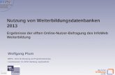 1 20.3.2013 Nutzung von Weiterbildungsdatenbanken 2013 Wolfgang Plum BBPro - Büro für Beratung und Projektentwicklung Leverkusenstr. 13, 22761 Hamburg,