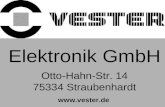 VESTER Elektronik Elektronik GmbH Otto-Hahn-Str. 14 75334 Straubenhardt .