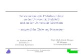 Universität Bielefeld Serviceorientierte IT-Infrastruktur 03.06.2003 1 Serviceorientierte IT-Infrastruktur an der Universität Bielefeld und an der Universität.