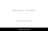 Karlheinz Wasserbacher KREATIVARBEIT – KOPFARBEIT S AATCHI & S AATCHI.