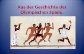Aus der Geschichte der Olympischen Spiele.. 1896 ist das Geburtsjahr der modernen Olympischen Spiele.