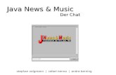 Der Chat stephan volgmann | rafael nenna | andre berning Java News & Music.