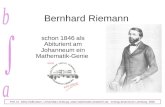 Bernhard Riemann schon 1846 als Abiturient am Johanneum ein Mathematik-Genie Prof. Dr. Dörte Haftendorn, Universität Lüneburg, ,