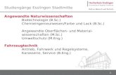 1 Angewandte Naturwissenschaften Biotechnologie (B.Sc.) Chemieingenieurwesen/Farbe und Lack (B.Sc.) Angewandte Oberflächen- und Material- wissenschaften.