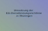 Umsetzung der EG-Dienstleistungsrichtlinie in Thüringen.