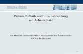 1 Private E-Mail- und Internetnutzung am Arbeitsplatz RA Marcus Sonnenschein – Fachanwalt für Arbeitsrecht RA Kai Bodensiek.