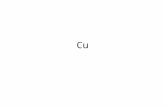 Cu Cu-Bindungen Cu-HCu-CCu-OCu-F CuI Enthalpie (kJ/mol)228 250 269 413217 Elektronegativität 1.90 Pauling Ioncoordination typeRadius / pm Cu(I)4-coordinate,