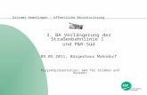 1 Ortsamt Hemelingen – öffentliche Beiratssitzung 3. BA Verlängerung der Straßenbahnlinie 1 und P&R-Süd 05.05.2011; Bürgerhaus Mahndorf Projektpräsentation: