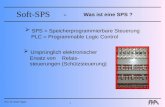 Prof. Dr. Martin Bayer 1 Soft-SPS- Was ist eine SPS ? SPS = Speicherprogrammierbare Steuerung PLC = Programmable Logic Control Ursprünglich elektronischer.