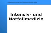 Intensiv- und Notfallmedizin Friedrich-Wilhelms-Universität Bonn: Medizinische Psychologie / SS 2006.