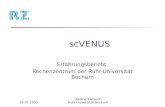 26.03.2003 Sabine Karrasch Ruhr-Universität Bochum scVENUS Erfahrungsbericht Rechenzentrum der Ruhr-Universität Bochum.