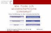 Wie finde ich wissenschaftliche Literatur? Eine Einführung in die Literaturrecherche Entwicklungshelferkurs am 10.02.09 Referent: Dietmar Fleischer.