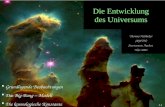 T.Hebbeker Die Entwicklung des Universums Thomas Hebbeker (RWTH) Sternwarte Aachen Mai 2002 Grundlegende Beobachtungen Das Big-Bang – Modell Die kosmologische.