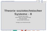 1 Thomas Herrmann 21.6.2001 Theorie soziotechnischer Systeme informatik & gesellschaft BeispieleFragenEbenen Theorie soziotechnischer Systeme - 8 Thomas.
