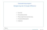 Stand 01/03 Gaswärmepumpen Gaswärmepumpen: Steigerung der Energie-Effizienz Technik Einsatzbereiche Planung/Dimensionierung Produkte/Beispiele Anbieter.