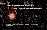 Die Supernova 1987A – im Lichte der Neutrinos Seminar "Plasmen, Teilchen, Weltall", 15.12.2006 Anna Mohr.