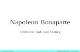 8.1.3 Kaisertum Napoleons© digitale-schule-bayern.de - Roman Eberth Napoleon Bonaparte Politischer Auf- und Abstieg.