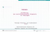 Universitätsrechenzentrum der Technischen Universität Ilmenau 11.Mai 2004Günter Springer Seite 1 THOSKA Einführung der multifunktionalen Chipkarte in Thüringen.