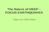 The Nature of DEEP – FOCUS EARTHQUAKES Paper von Cliff Frohlich.