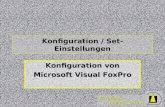Wizards & Builders GmbH Konfiguration / Set-Einstellungen Konfiguration von Microsoft Visual FoxPro.